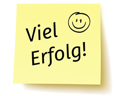 Gelber Post-it-Zettel mit der Aufschrift "Viel Erfolg!" und einem Smiley.