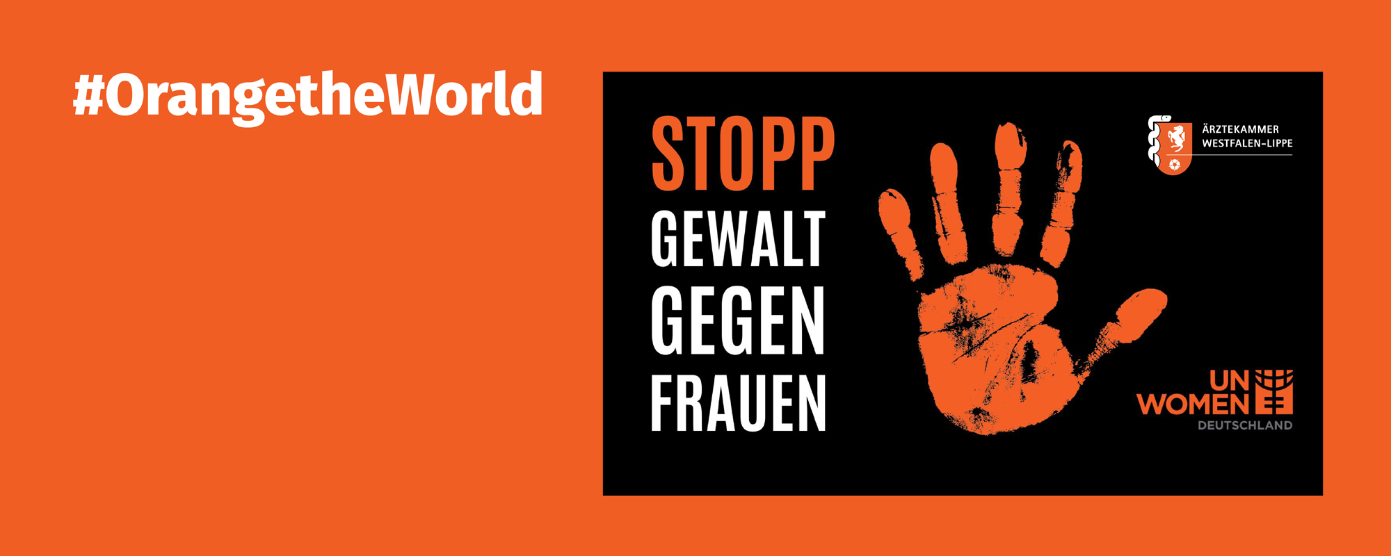 Orangener Hintergrund, Text in Weiß: #OrangetheWorld, daneben eine Stopp-Hand und der Aufruf "Stopp Gewalt gegen Frauen"
